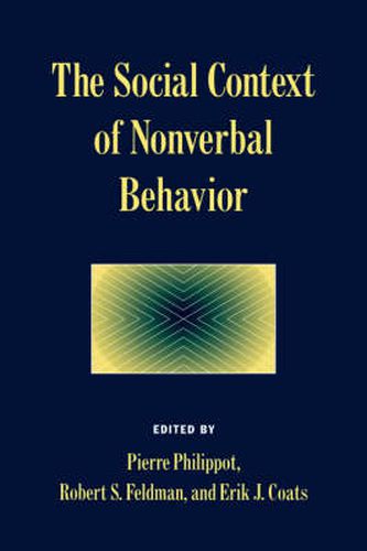 Cover image for The Social Context of Nonverbal Behavior