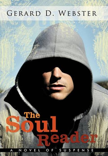 Cover image for The Soul Reader: A Novel of Suspense