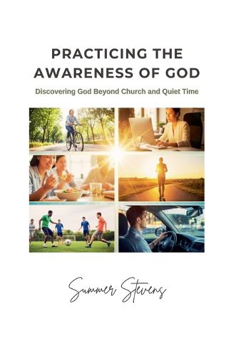 Cover image for Practicing the Awareness of God