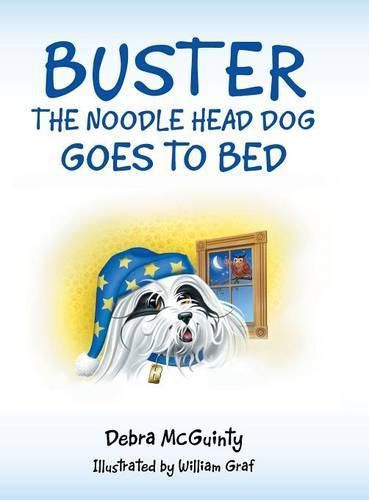 Cover image for Buster the Noodle Head Dog Goes to Bed