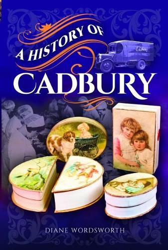 Cover image for A History of Cadbury