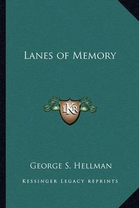 Cover image for Lanes of Memory