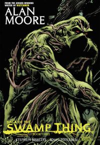 Cover image for Saga of the Swamp Thing Book Three