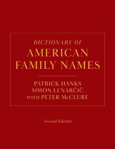 Cover image for Dictionary of American Family Names, 2nd Edition