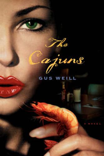 Cover image for The Cajuns: A Novel