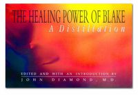 Cover image for The Healing Power of Blake: A Distillation