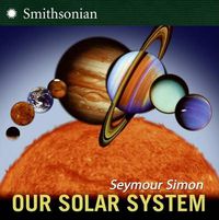 Cover image for Our Solar System Smithsonian Institution Revised Edition