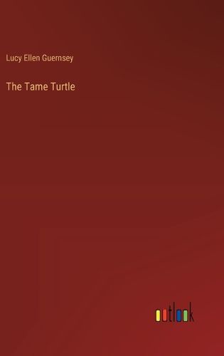 The Tame Turtle