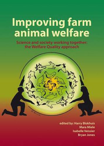Cover image for Improving Farm Animal Welfare: Science and Society Working Together: The Welfare Quality Approach