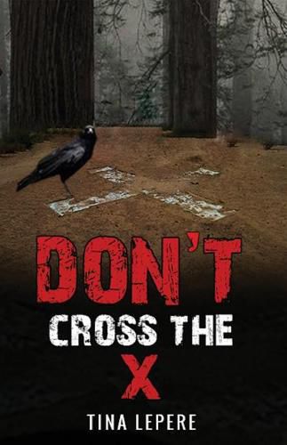 Cover image for Don't Cross the X