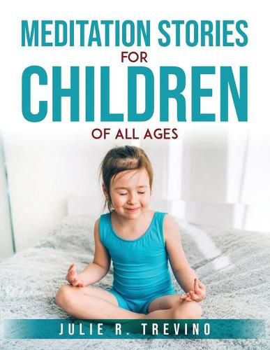 Cover image for Meditation Stories for Children of All Ages