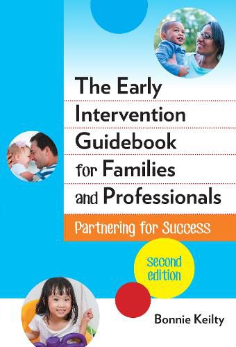 Cover image for The Early Intervention Guidebook for Families and Professionals: Partnering for Success