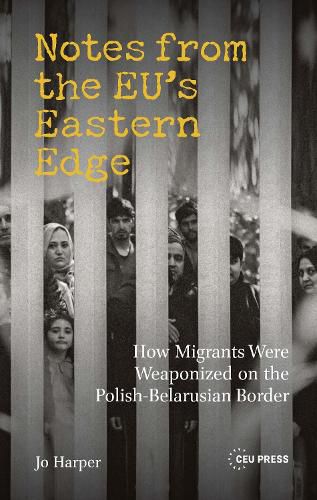 Cover image for Notes from the EU's Eastern Edge