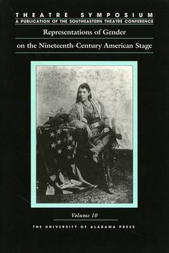 Cover image for Representations of Gender on the Nineteenth-century American Stage