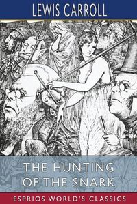 Cover image for The Hunting of the Snark (Esprios Classics)