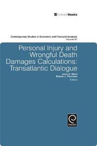 Cover image for Personal Injury and Wrongful Death Damages Calculations: Transatlantic Dialogue