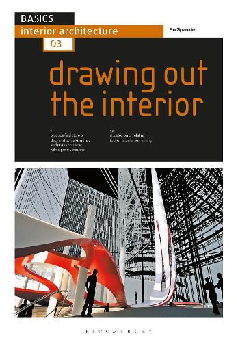 Cover image for Basics Interior Architecture 03: Drawing Out the Interior