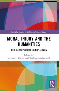 Cover image for Moral Injury and the Humanities