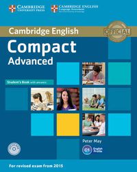 Cover image for Compact Advanced Student's Book with Answers with CD-ROM