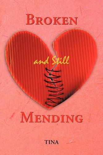 Cover image for Broken and Still Mending