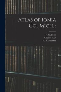 Cover image for Atlas of Ionia Co., Mich.