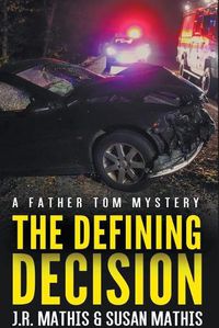 Cover image for The Defining Decision