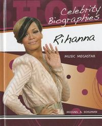 Cover image for Rihanna: Music Megastar