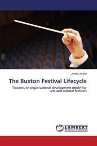 Cover image for The Buxton Festival Lifecycle