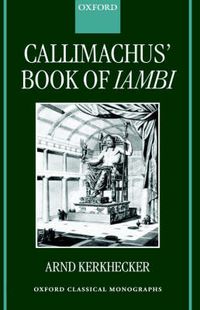 Cover image for Callimachus' Book of Iambi