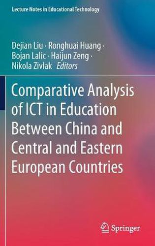 Cover image for Comparative Analysis of ICT in Education Between China and Central and Eastern European Countries