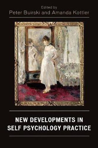 Cover image for New Developments in Self Psychology Practice