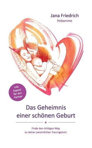 Cover image for Das Geheimnis einer schoenen Geburt