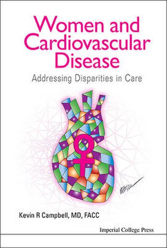 Cover image for Women And Cardiovascular Disease: Addressing Disparities In Care