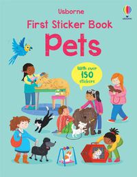 Cover image for First Sticker Book Pets