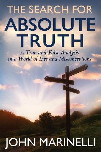 Cover image for The Search For "Absolute Truth"