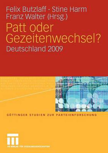 Patt Oder Gezeitenwechsel?: Deutschland 2009