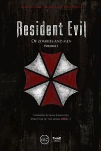 Cover image for Resident Evil: Of Zombies And Men: Volume 1