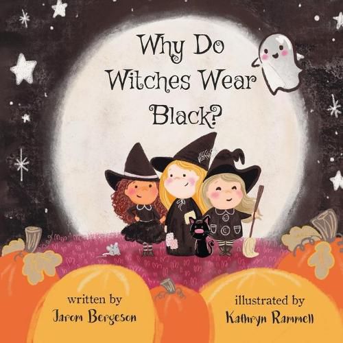 Cover image for Why Do Witches Wear Black?