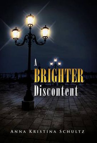 Cover image for A Brighter Discontent