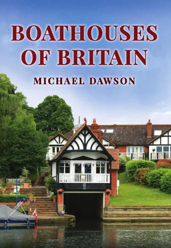 Cover image for Boathouses of Britain