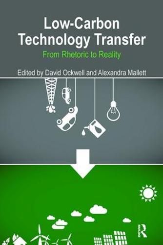 Cover image for Low-Carbon Technology Transfer: From Rhetoric to Reality