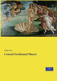 Cover image for Conrad Ferdinand Meyer