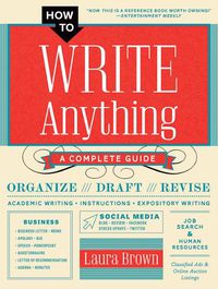 Cover image for How to Write Anything: A Complete Guide