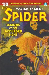 Cover image for The Spider #52: Legions of the Accursed Light