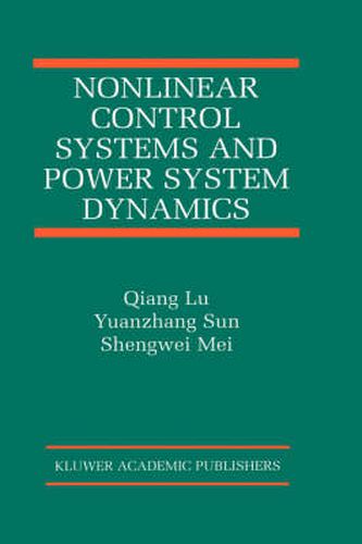 Nonlinear Control Systems and Power System Dynamics