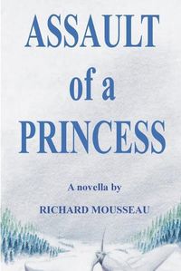 Cover image for Assault of a Princess