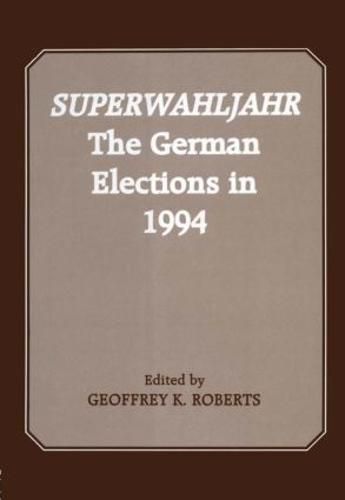 Cover image for Superwahljahr: The German Elections in 1994