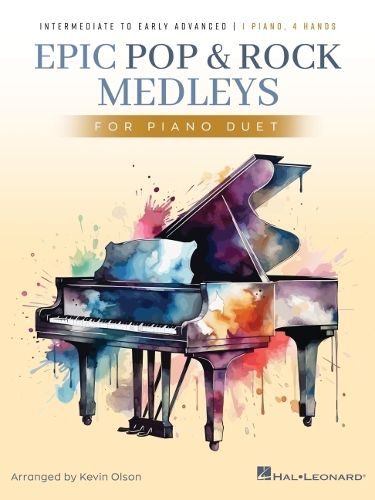 Cover image for Epic Pop and Rock Medleys for Piano Duet