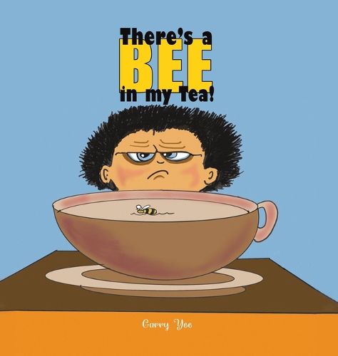 Cover image for There's a Bee in my Tea!