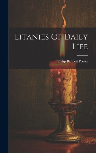 Cover image for Litanies Of Daily Life